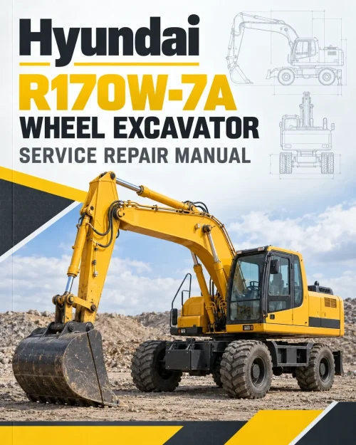 Hyundai R170W-7A Wheel Excavator Service Repair Manual