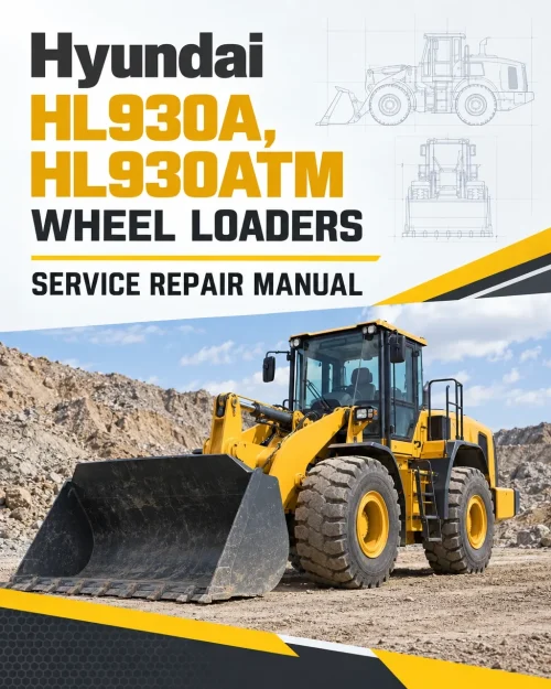 Hyundai HL930A, HL930ATM Wheel Loaders Service Repair Manual