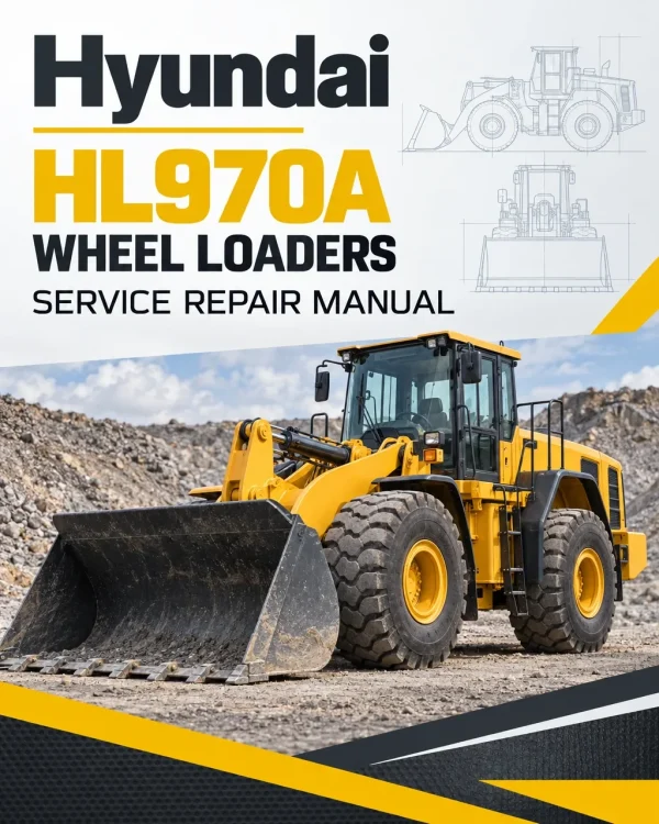 Hyundai HL970A Wheel Loaders Service Repair Manual