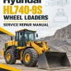 Hyundai HL740-9S Wheel Loaders Service Repair Manual Hyundai HL740-9S Wheel Loaders Service Repair Manual
