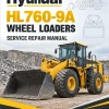 Hyundai HL760-9A Wheel Loaders Service Repair Manual