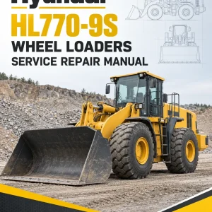 Hyundai HL770-9S Wheel Loaders Service Repair Manual