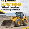 Hyundai HL757(TM)-7A Wheel Loaders Service Repair Manual