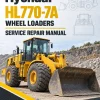Hyundai HL770-7A Wheel Loaders Service Repair Manual Hyundai HL770-7A Wheel Loaders Service Repair Manual