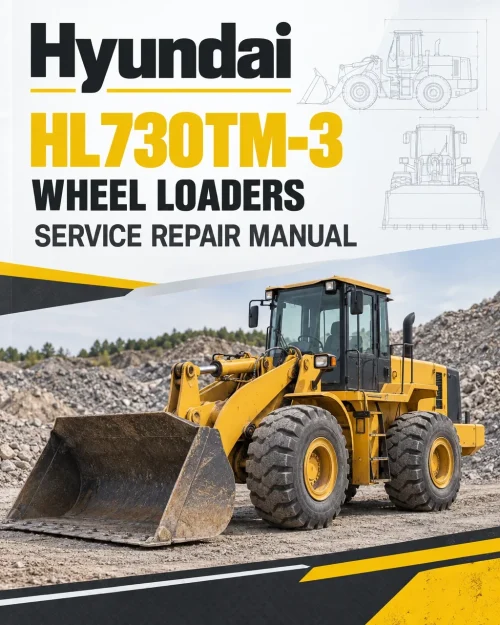 Hyundai HL730TM-3 Wheel Loaders Service Repair Manual
