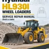 Hyundai HL930I Wheel Loaders Service Repair Manual (Built in India)