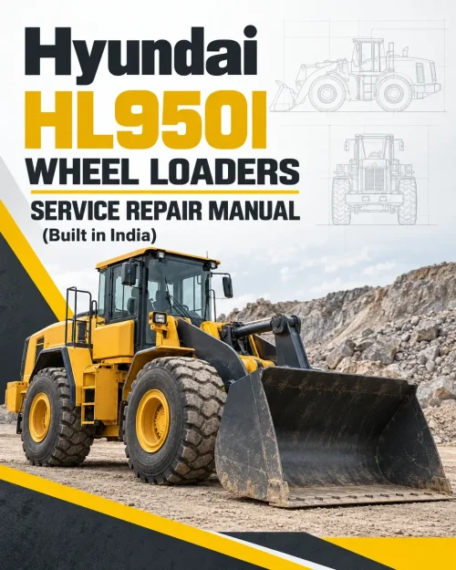 Hyundai HL950I Wheel Loaders Service Repair Manual (Built in India) Hyundai HL950I Wheel Loaders Service Repair Manual (Built in India)