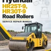 Hyundai HR25T-9, HR30T-9 Road Rollers Service Repair Manual Hyundai HR25T-9, HR30T-9 Road Rollers Service Repair Manual