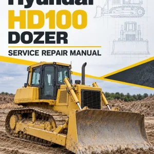Hyundai HD100 Dozer Service Repair Manual