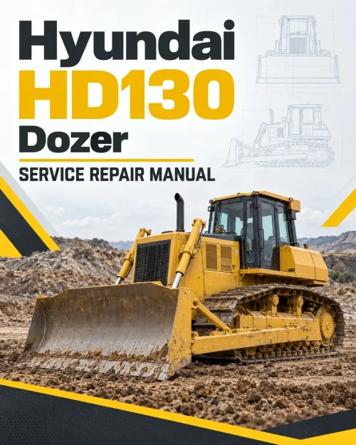 Hyundai HD130 Dozer Service Repair Manual Hyundai HD130 Dozer Service Repair Manual