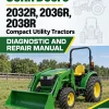 John Deere 2032R, 2036R, 2038R Compact Utility Tractors Diagnostic and Repair Manual John Deere 2032R, 2036R, 2038R Compact Utility Tractors Diagnostic and Repair Manual
