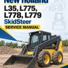 New Holland L35, L775, L778, L779 SkidSteer Service Manual