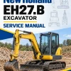 New Holland EH27.B Excavator Service Manual
