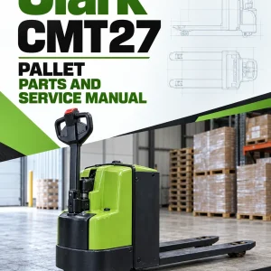 Clark CMT27 Pallet Parts and Service Manual
