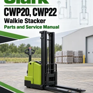Clark CWP20, CWP22 Walkie Stacker Parts and Service Manual Clark CWP20, CWP22 Walkie Stacker Parts and Service Manual