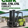 Clark C60L, C70L, C75L Forklift Service Repair Manual (PSI 4X Engine)