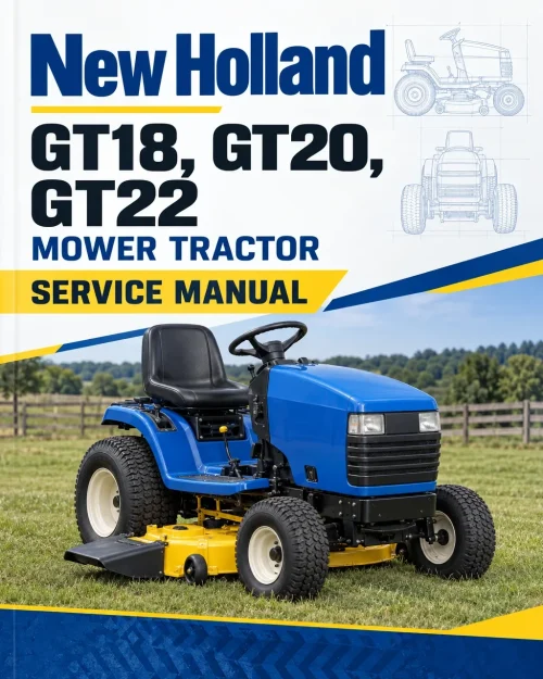 New Holland GT18, GT20, GT22 Mower Tractor Service Manual New Holland GT18, GT20, GT22 Mower Tractor Service Manual