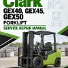 Clark GEX40, GEX45, GEX50 Forklift Service Repair Manual Clark GEX40, GEX45, GEX50 Forklift Service Repair Manual