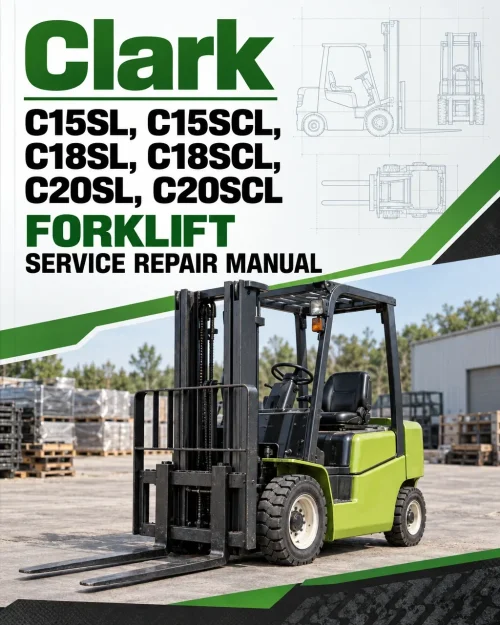 Clark C15SL, C15SCL, C18SL, C18SCL, C20SL, C20SCL Forklift Service Repair Manual (Mitsubishi PSI 4G63 Engine) Clark C15SL, C15SCL, C18SL, C18SCL, C20SL, C20SCL Forklift Service Repair Manual (Mitsubishi PSI 4G63 Engine)