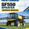 New Holland SF550 Sprayer Service Manual New Holland SF550 Sprayer Service Manual