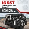 Cursor 16 SST Tier 4B (final) and Stage IV Engine Service Manual Cursor 16 SST Tier 4B (final) and Stage IV Engine Service Manual