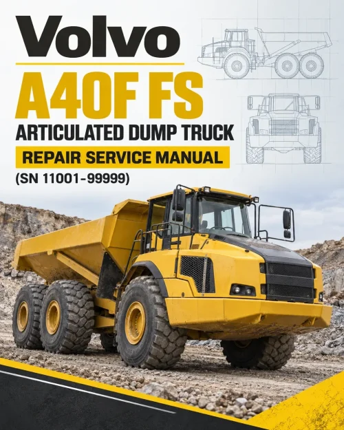 Volvo A40F FS Articulated Dump Truck Repair Service Manual (SN 11001-99999) Volvo A40F FS Articulated Dump Truck Repair Service Manual (SN 11001-99999)