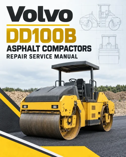 Volvo DD100B Asphalt Compactors Repair Service Manual Volvo DD100B Asphalt Compactors Repair Service Manual