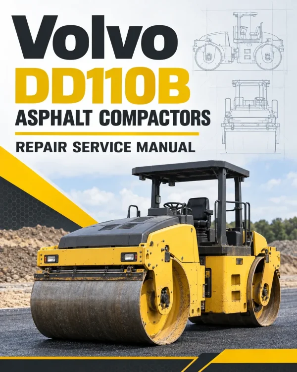 Volvo DD110B Asphalt Compactors Repair Service Manual Volvo DD110B Asphalt Compactors Repair Service Manual
