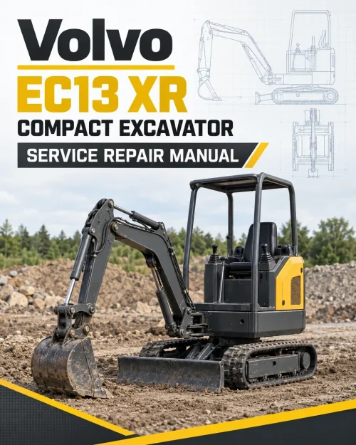 Volvo EC13 XR Compact Excavator Repair Service Manual Volvo EC13 XR Compact Excavator Repair Service Manual