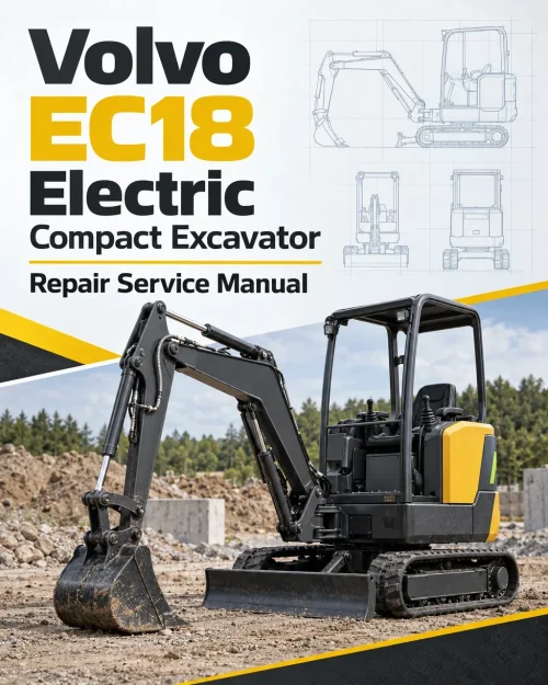 Volvo EC18 Electric Compact Excavator Repair Service Manual Volvo EC18 Electric Compact Excavator Repair Service Manual
