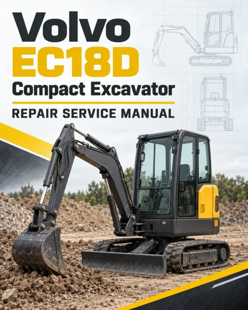 Volvo EC18D Compact Excavator Repair Service Manual Volvo EC18D Compact Excavator Repair Service Manual