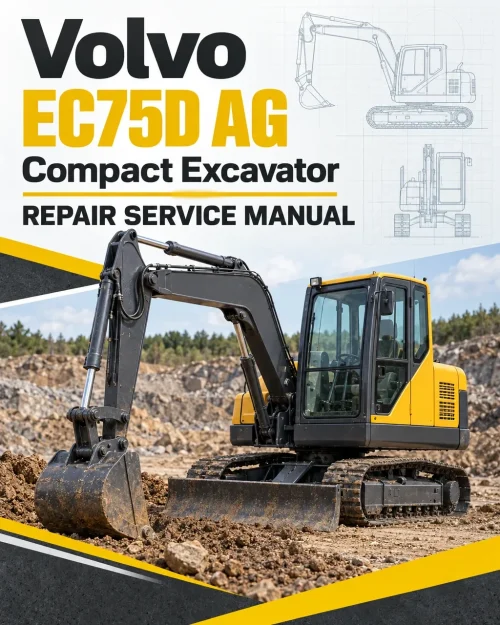 Volvo EC75D AG Compact Excavator Repair Service Manual Volvo EC75D AG Compact Excavator Repair Service Manual