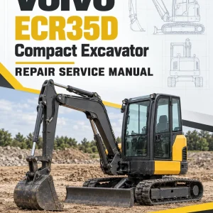 Volvo ECR35D Compact Excavator Repair Service Manual Volvo ECR35D Compact Excavator Repair Service Manual