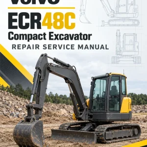 Volvo ECR48C Compact Excavator Repair Service Manual Volvo ECR48C Compact Excavator Repair Service Manual