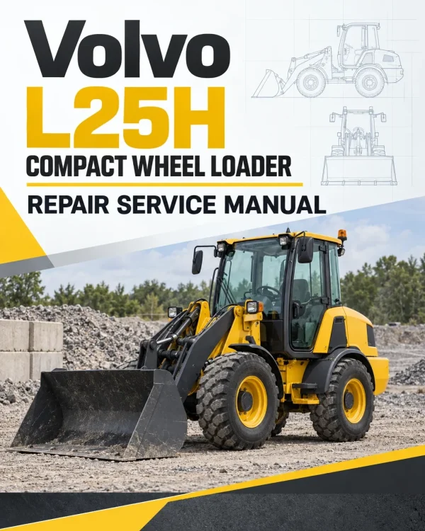 Volvo L25H Compact Wheel Loader Repair Service Manual