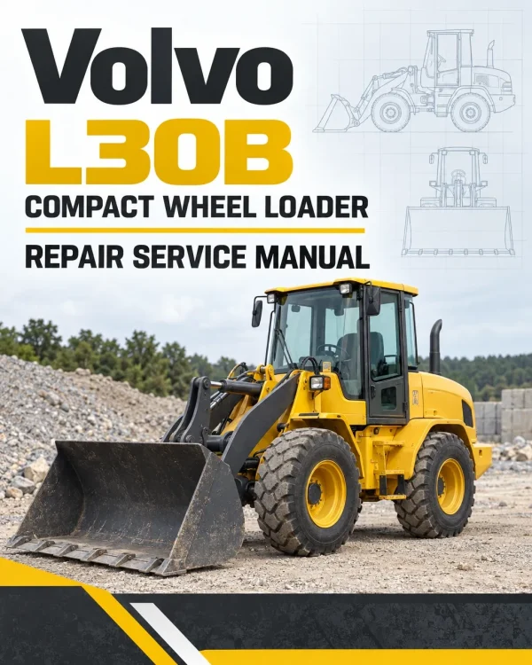 Volvo L30B Compact Wheel Loader Repair Service Manual
