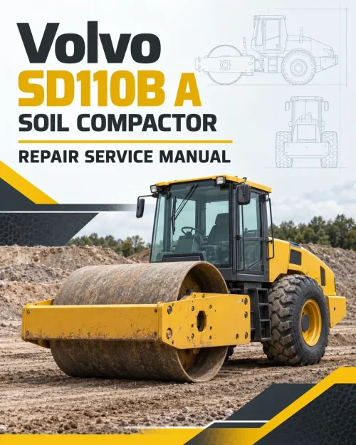 Volvo SD110B A Soil Compactor Repair Service Manual Volvo SD110B A Soil Compactor Repair Service Manual