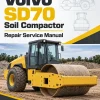 Volvo SD70 Soil Compactor Repair Service Manual Volvo SD70 Soil Compactor Repair Service Manual