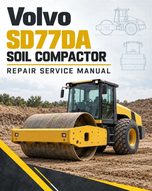 Volvo SD77DA Soil Compactor Repair Service Manual Volvo SD77DA Soil Compactor Repair Service Manual