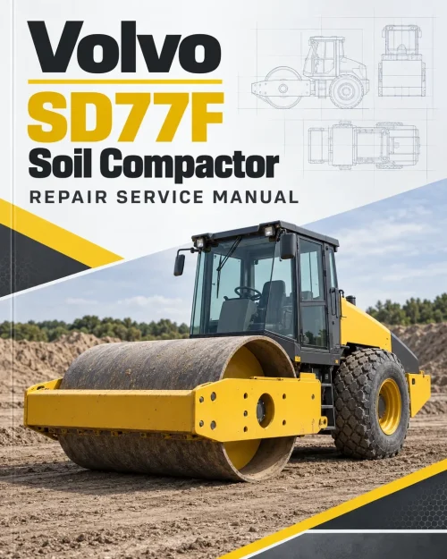 Volvo SD77F Soil Compactor Repair Service Manual Volvo SD77F Soil Compactor Repair Service Manual