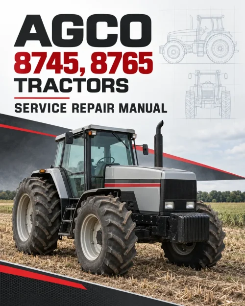 AGCO Allis 8745, 8765 Tractors Service Repair Manual AGCO Allis 8745, 8765 Tractors Service Repair Manual