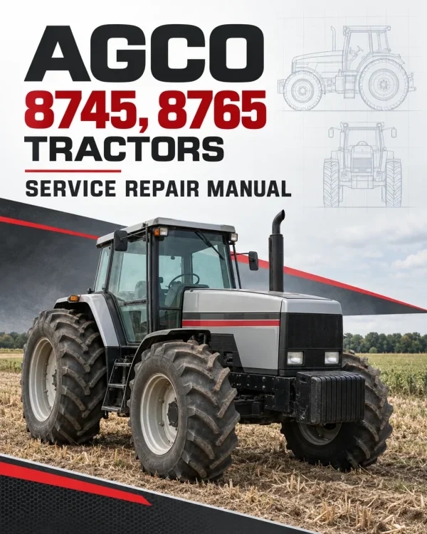 AGCO Allis 8745, 8765 Tractors Service Repair Manual