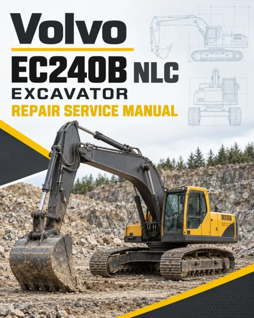 Volvo EC240B NLC Excavator Repair Service Manual Volvo EC240B NLC Excavator Repair Service Manual