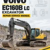 Volvo EC160B LC Excavator Repair Service Manual Volvo EC160B LC Excavator Repair Service Manual