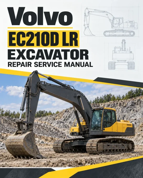 Volvo EC210D LR Excavator Repair Service Manual Volvo EC210D LR Excavator Repair Service Manual