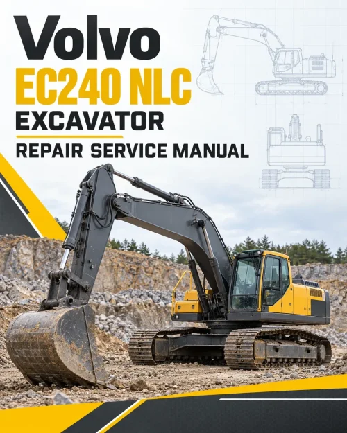 Volvo EC240 NLC Excavator Repair Service Manual Volvo EC240 NLC Excavator Repair Service Manual