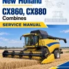 New Holland CX860, CX880 Combines Service Manual New Holland CX860, CX880 Combines Service Manual