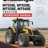Challenger MT515E, MT525E, MT535E, MT545E Tractor Workshop Manual Challenger MT515E, MT525E, MT535E, MT545E Tractor Workshop Manual
