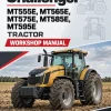 Challenger MT555E, MT565E, MT575E, MT585E, MT595E Tractor Workshop Manual Challenger MT555E, MT565E, MT575E, MT585E, MT595E Tractor Workshop Manual