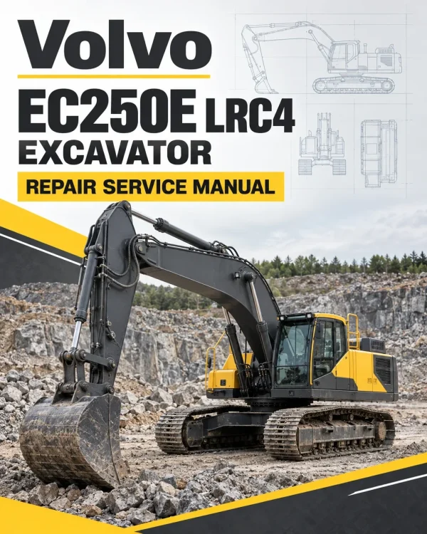Volvo EC250E LRC4 Excavator Repair Service Manual Volvo EC250E LRC4 Excavator Repair Service Manual